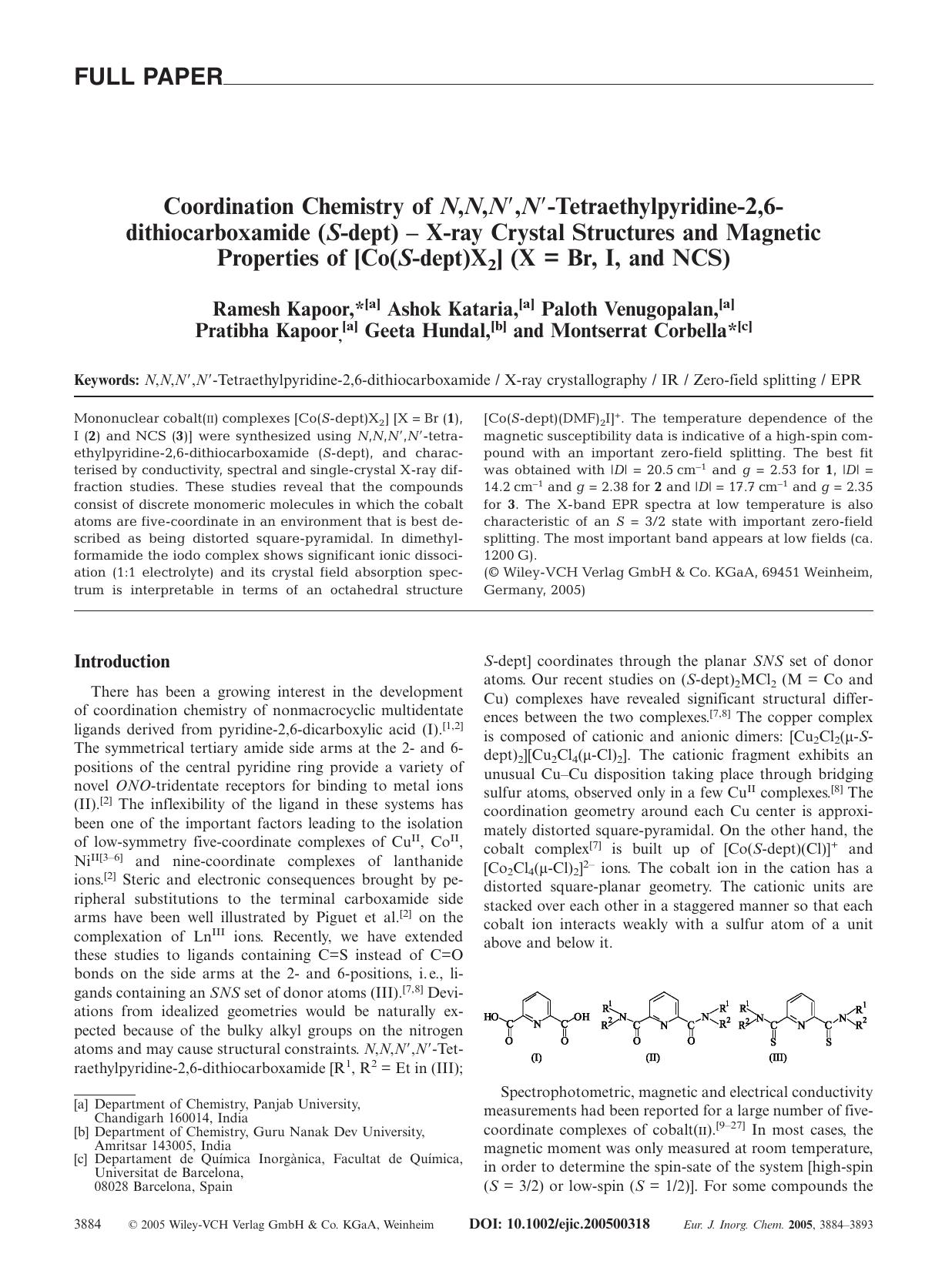 Coordination Chemistry of N,N,N[prime],N[prime]-Tetraethylpyridine-2,6-dithiocarboxamide (S-dept) - X-ray Crystal Structures and Magnetic Properties of [Co(S-dept)X2] (X = Br, I, and NCS) by Unknown