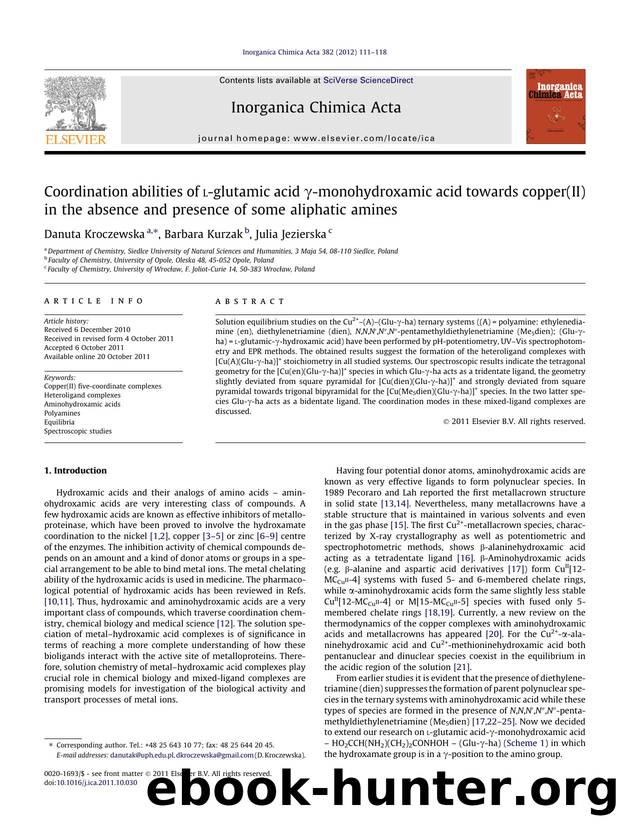 Coordination abilities of l-glutamic acid ÃÂ³-monohydroxamic acid towards copper(II) in the absence and presence of some aliphatic amines by Danuta Kroczewska & Barbara Kurzak & Julia Jezierska