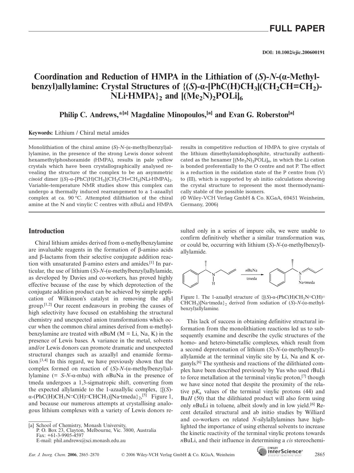 Coordination and Reduction of HMPA in the Lithiation of (S)-N-([alpha]-Methylbenzyl)allylamine: Crystal Structures of {(S)-[alpha]-[PhC(H)CH3](CH2CH=CH2)NLiÂ·HMPA}2 and [(Me2N)2POLi]6 by Unknown