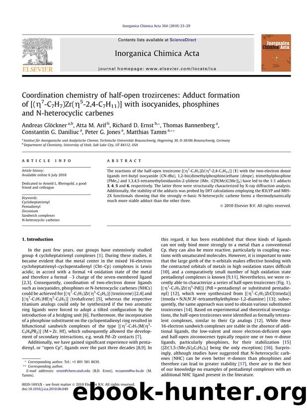 Coordination chemistry of half-open trozircenes: Adduct formation of [(ÃÂ·7-C7H7)Zr(ÃÂ·5-2,4-C7H11)] with isocyanides, phosphines and N-heterocyclic carbenes by unknow