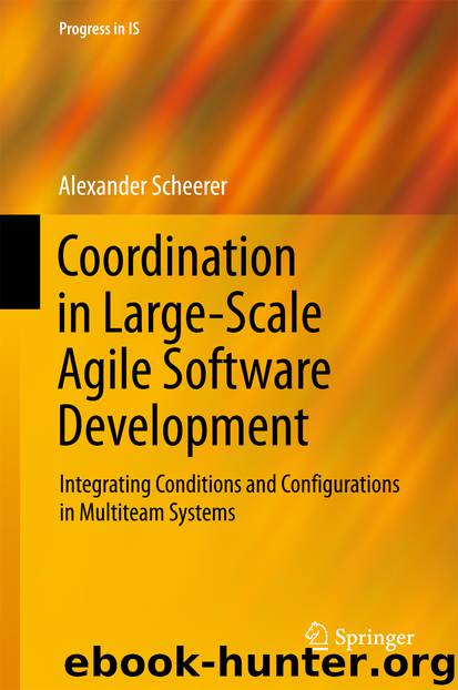Coordination in Large-Scale Agile Software Development by Alexander Scheerer