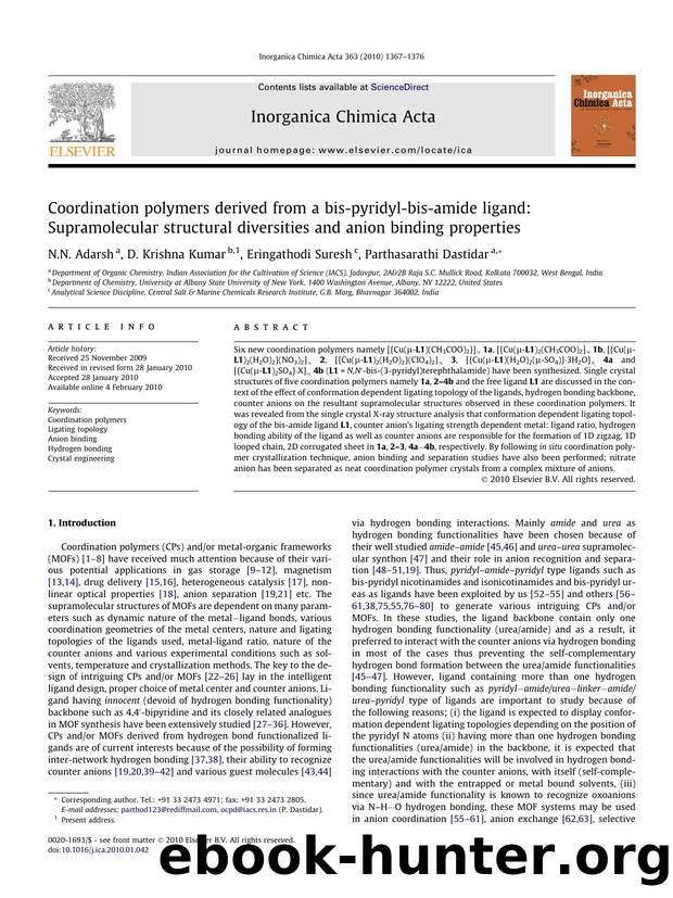 Coordination polymers derived from a bis-pyridyl-bis-amide ligand: Supramolecular structural diversities and anion binding properties by N.N. Adarsh; D. Krishna Kumar; Eringathodi Suresh; Parthasarathi Dastidar