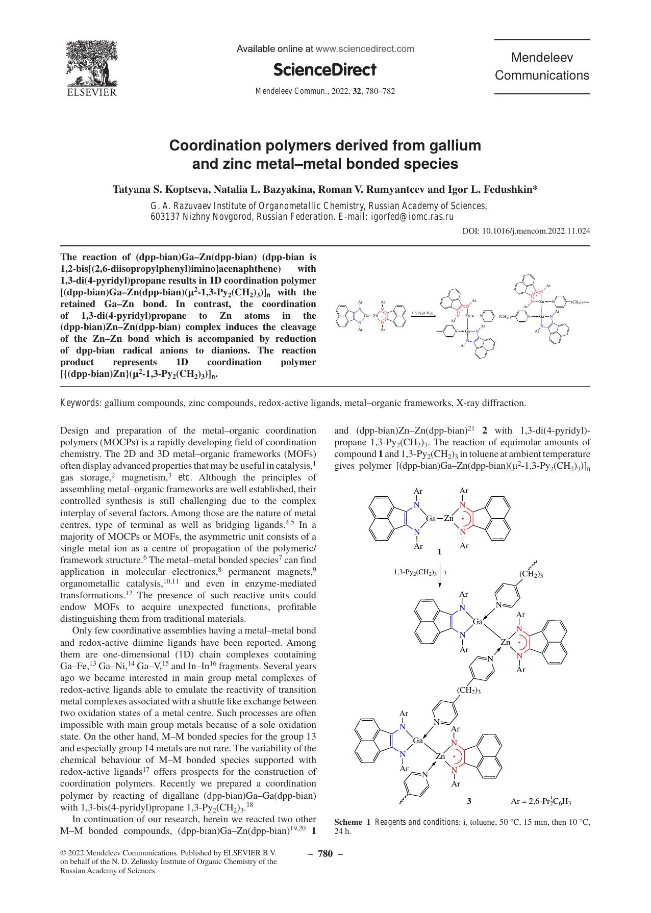 Coordination polymers derived from gallium and zinc metalâmetal bonded species by Tatyana S. Koptseva & Natalia L. Bazyakina & Roman V. Rumyantcev & Igor L. Fedushkin