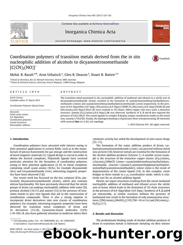 Coordination polymers of transition metals derived from the in situ nucleophilic addition of alcohols to dicyanonitrosomethanide [C(CN)2(NO)]â by Mohd. R. Razali & Aron Urbatsch & Glen B. Deacon & Stuart R. Batten