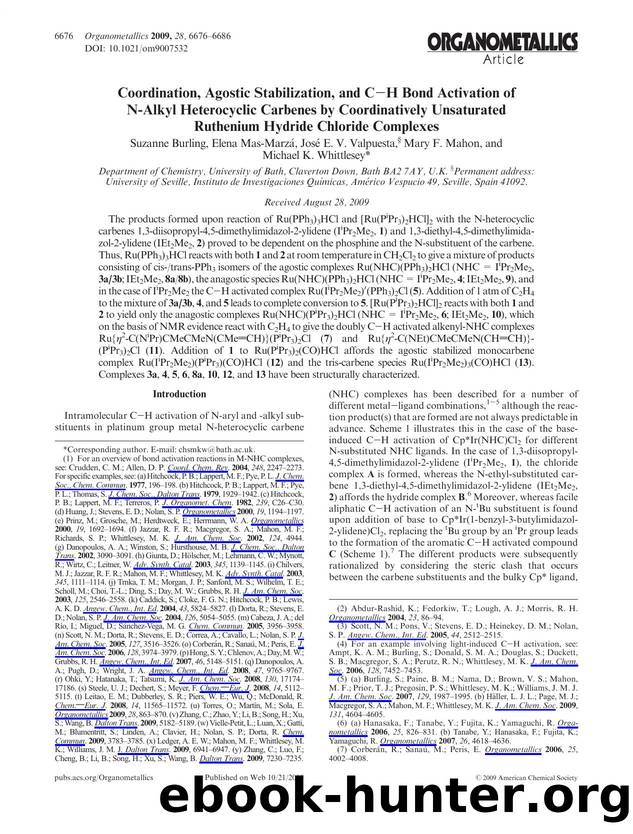 Coordination, Agostic Stabilization, and CH Bond Activation of N-Alkyl Heterocyclic Carbenes by Coordinatively Unsaturated Ruthenium Hydride Chloride Complexes by Unknown