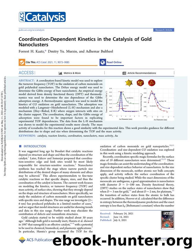 Coordination-Dependent Kinetics in the Catalysis of Gold Nanoclusters by Forrest H. Kaatz Dmitry Yu. Murzin & Adhemar Bultheel