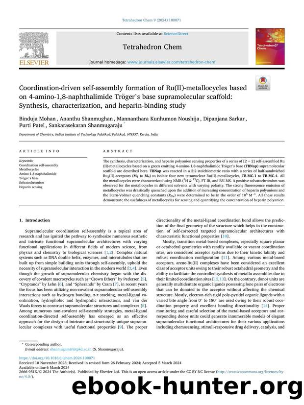 Coordination-driven self-assembly formation of Ru(II)-metallocycles based on 4-amino-1,8-naphthalimide TrÃ¶ger's base supramolecular scaffold: Synthesis, characterization, and heparin-binding study by Binduja Mohan