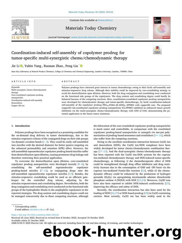 Coordination-induced self-assembly of copolymer prodrug for tumor-specific multi-synergistic chemochemodynamic therapy by Jie Li & Yubin Yang & Ruonan Zhao & Peng Liu