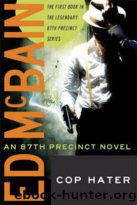 Cop Hater (87th Precinct) by Ed McBain