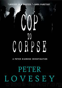Cop to Corpse by Peter Lovesey