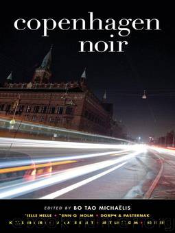 Copenhagen Noir by Bo Tao Michaelis