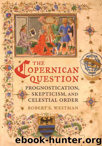 Copernican Question by Westman Robert