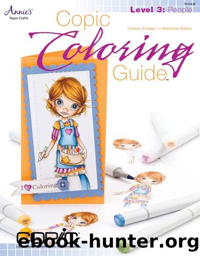 Copic Coloring Guide Level 3: People by Colleen Schaan & Marianne Walker