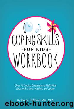 Coping Skills for Kids Workbook by Halloran Janine;