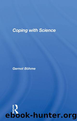 Coping With Science by Gernot Bohme