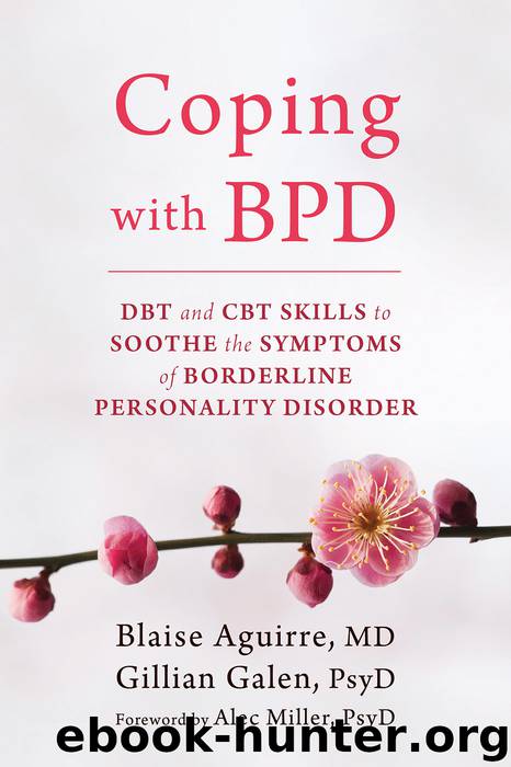 Coping with BPD by Blaise Aguirre & Gillian Galen