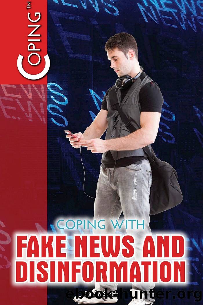 Coping with Fake News and Disinformation by Devlin Smith