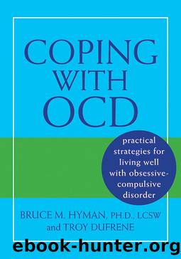 Coping with OCD by Bruce M. Hyman