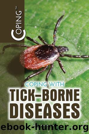 Coping with Tick-Borne Diseases by Amidon Lusted Marcia;