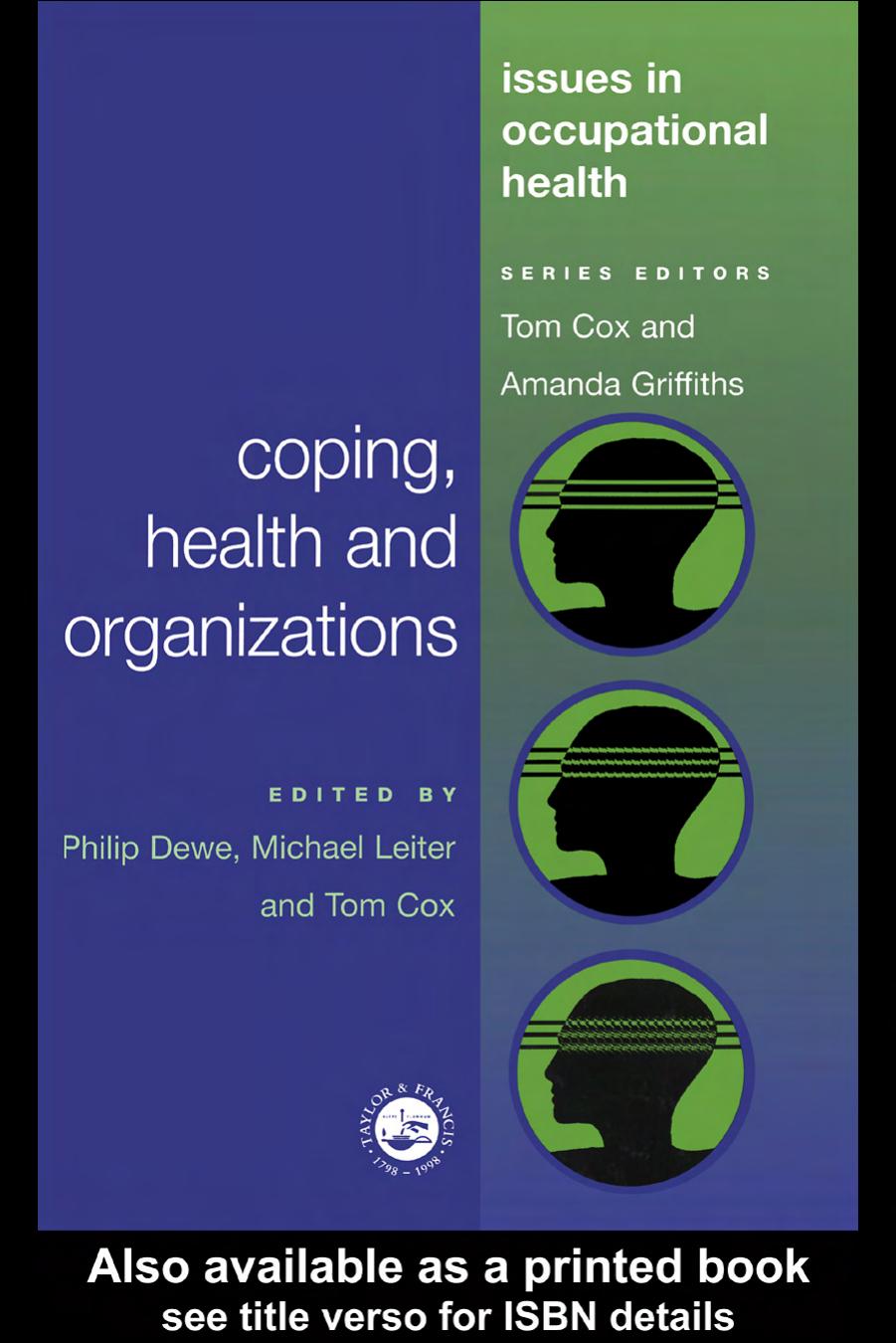Coping, Health and Organizations (Issues in Occupational Health Series) by Phil Dewe Tom Cox Michael Leiter