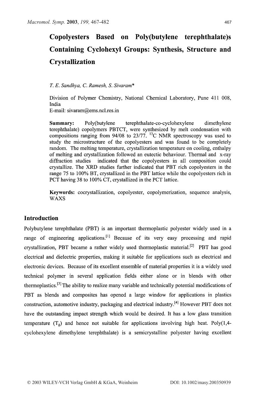 Copolyesters based on poly(butylene terephthalate)s containing cyclohexyl groups: synthesis, structure and crystallization by Unknown