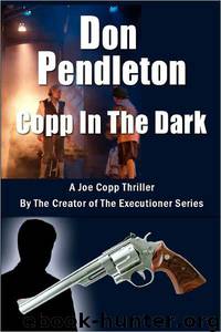 Copp in the Dark by Don Pendleton