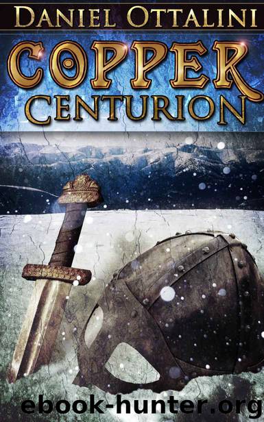 Copper Centurion (The Steam Empire Chronicles) by Ottalini Daniel