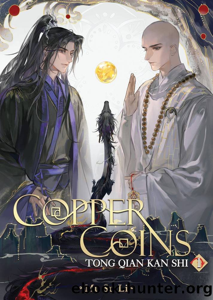 Copper Coins: Tong Qian Kan Shi Vol. 1 by Mu Su Li