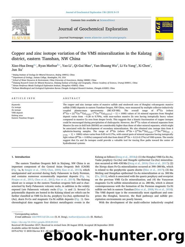 Copper and zinc isotope variation of the VMS mineralization in the Kalatag district, eastern Tianshan, NW China by Xiao-Hua Deng