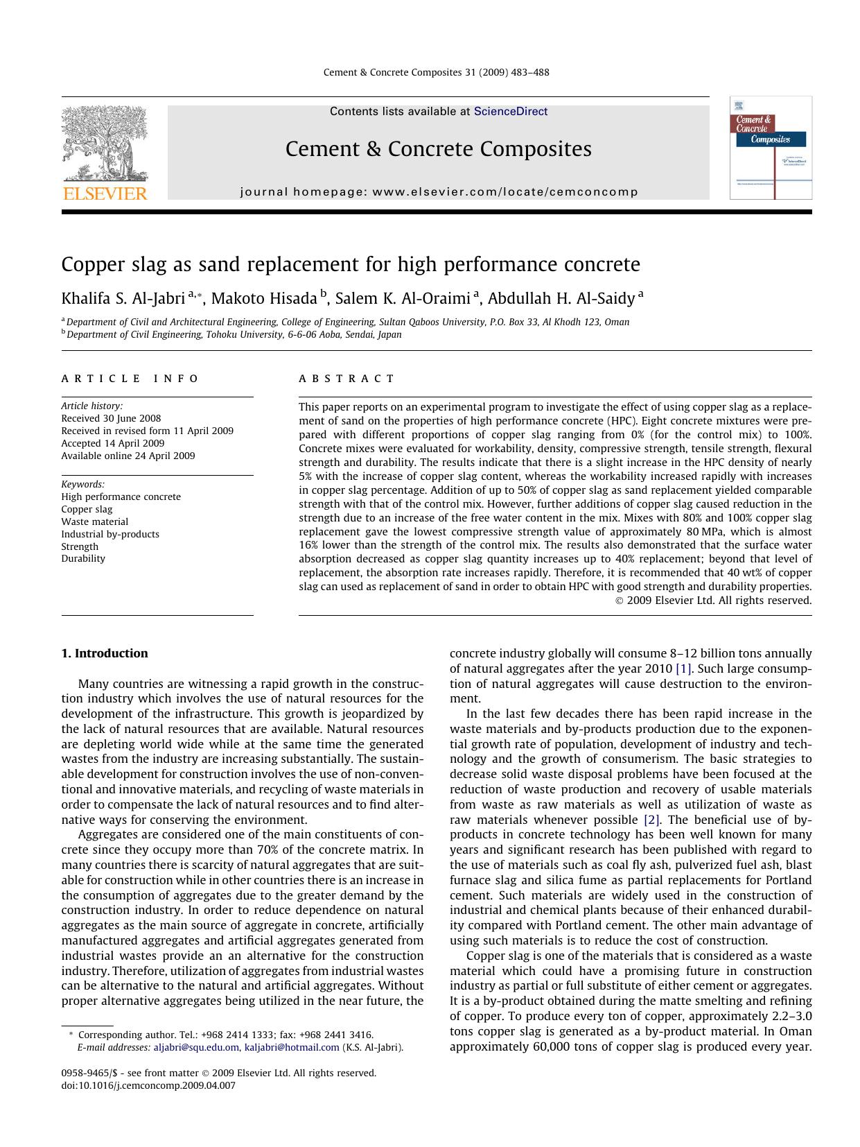 Copper slag as sand replacement for high performance concrete by Khalifa S. Al-Jabri; Makoto Hisada; Salem K. Al-Oraimi; Abdullah H. Al-Saidy