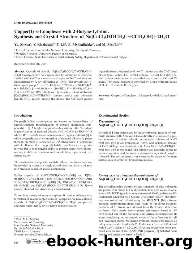 Copper(I) [pi]-Complexes with 2-Butyne-1,4-diol. Synthesis and Crystal Structure of Na[CuCl2(HOCH2C[equiv]CCH2OH)]Â·2H2O by Unknown