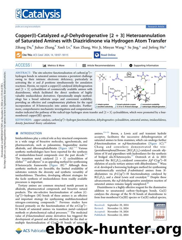 Copper(I)-Catalyzed Î±,Î²-Dehydrogenative [2 + 3] Heteroannulation of Saturated Amines with Diaziridinone via Hydrogen Atom Transfer by Zihang Du Jiahao Zhang Xueli Lv Kun Zhang Wei Ji Minyan Wang Su Jing & Jiefeng Hu