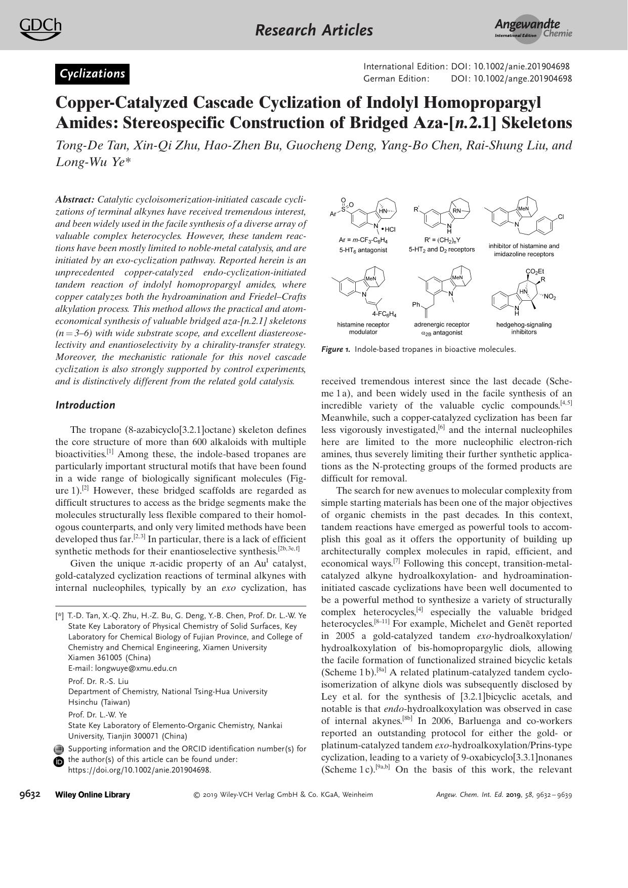 CopperâCatalyzed Cascade Cyclization of Indolyl Homopropargyl Amides: Stereospecific Construction of Bridged Azaâ[n.2.1] Skeletons by Unknown