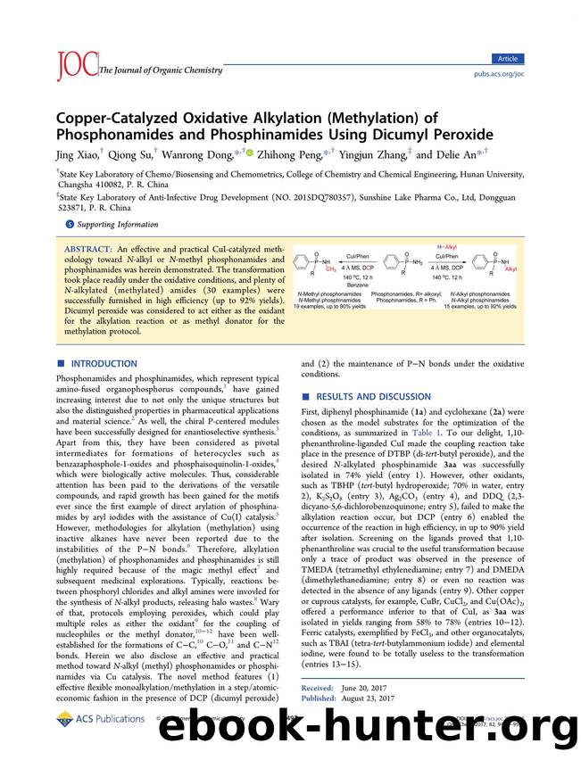 Copper-Catalyzed Oxidative Alkylation (Methylation) of Phosphonamides and Phosphinamides Using Dicumyl Peroxide by Jing Xiao Qiong Su Wanrong Dong Zhihong Peng Yingjun Zhang & Delie An