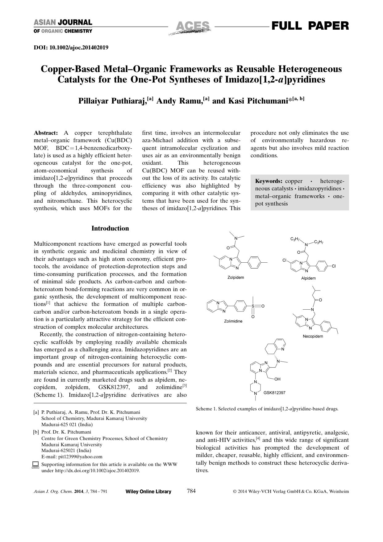 CopperBased MetalOrganic Frameworks as Reusable Heterogeneous Catalysts for the OnePot Syntheses of Imidazo[1,2a]pyridines by Unknown
