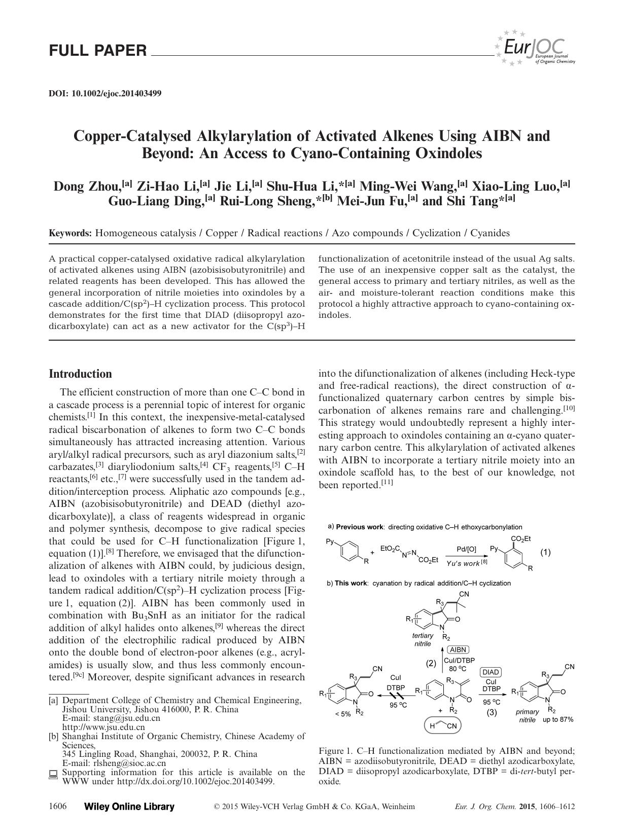 CopperCatalysed Alkylarylation of Activated Alkenes Using AIBN and Beyond: An Access to CyanoContaining Oxindoles by Unknown