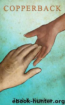 Copperback by Tarah R. Hamilton