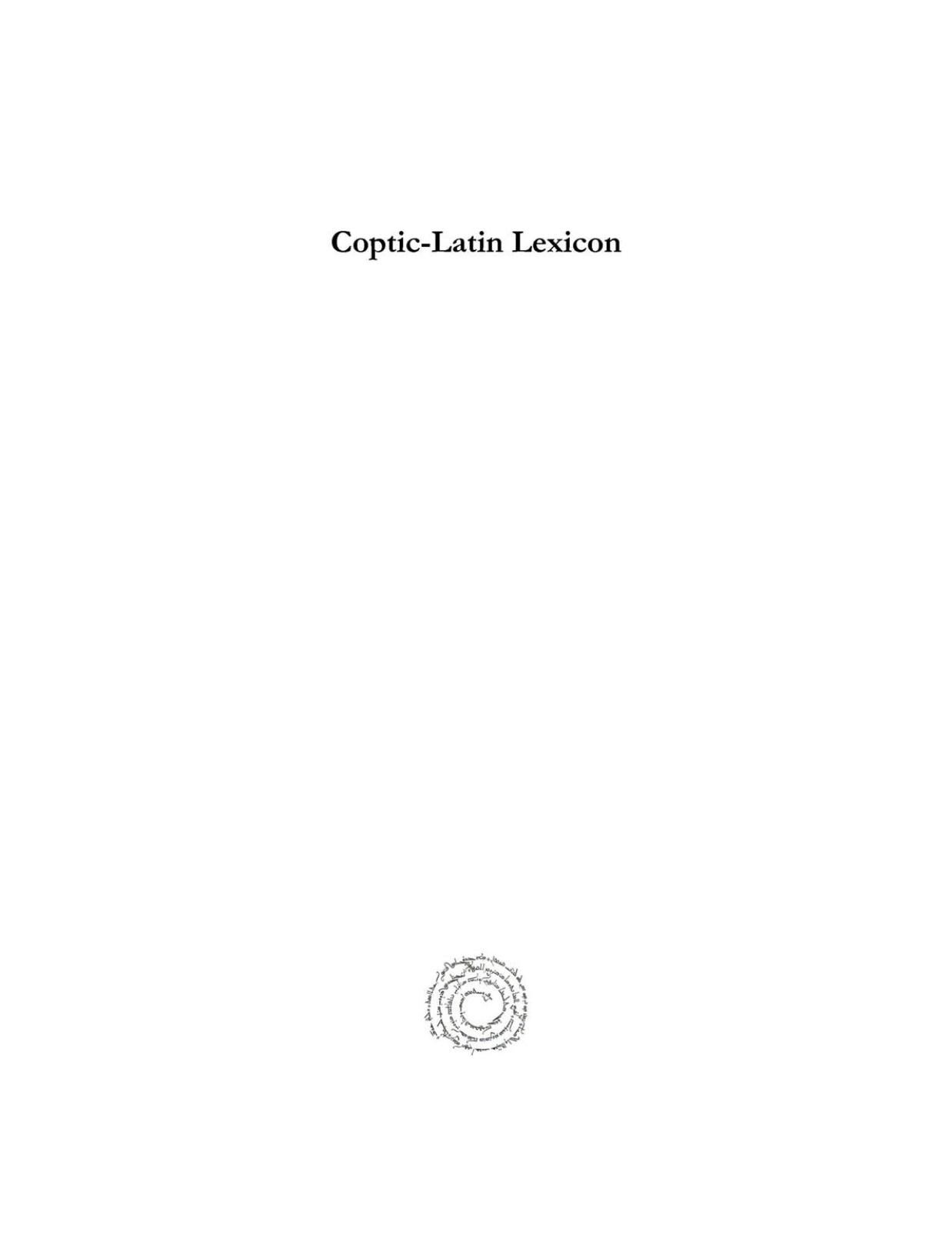 Coptic-Latin Lexicon: Lexicon Copticum by Amedeo Peyron