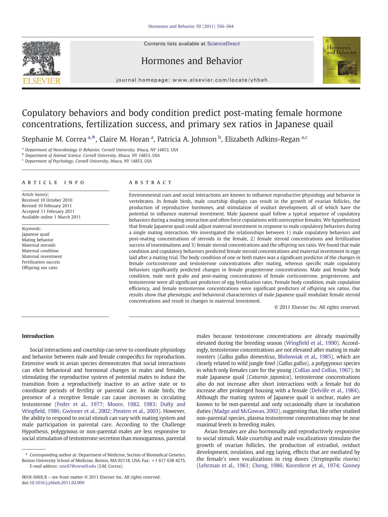 Copulatory behaviors and body condition predict post-mating female hormone concentrations, fertilization success, and primary sex ratios in Japanese quail by Stephanie M. Correa