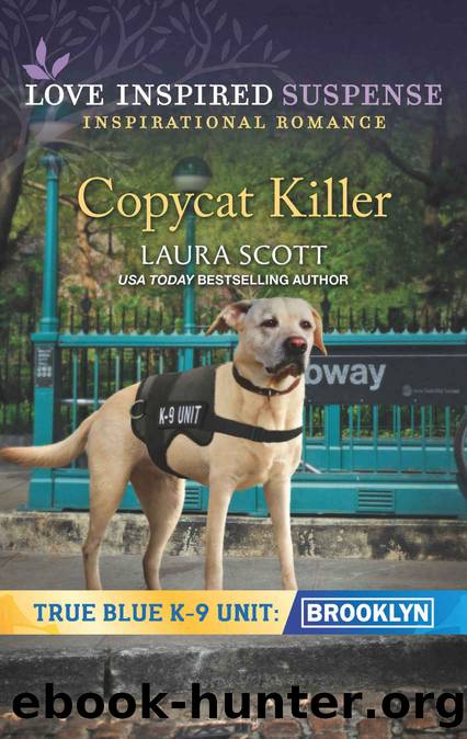 Copycat Killer (True Blue K-9 Unit: Brooklyn) by Laura Scott