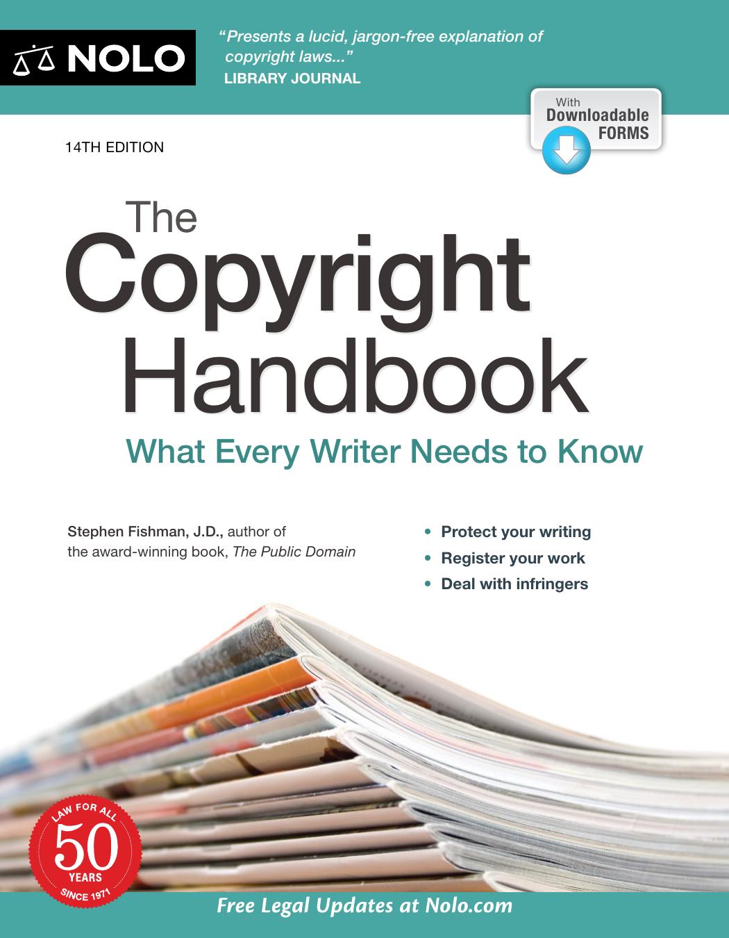 Copyright Handbook, The: What Every Writer Needs to Know by Stephen Fishman