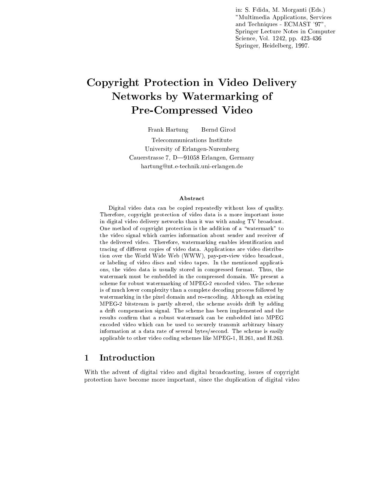 Copyright Protection in Video Delivery Networks by Watermarking of Pre-Compressed Video by Hartung. Girod