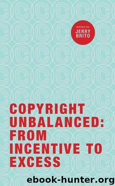 Copyright Unbalanced by Jerry Brito