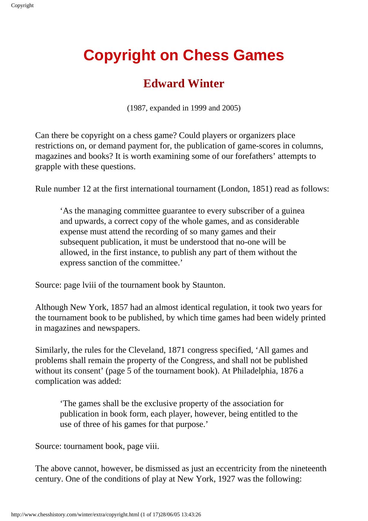 Copyright on Chess Games by Edward Winter