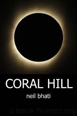 Coral Hill by Neil Bhati