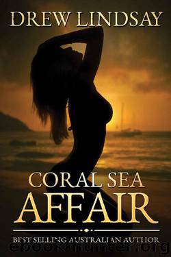 Coral Sea Affair by Drew Lindsay