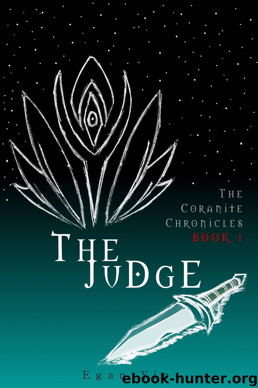 Coranite Chronicles the Judge by Yip Egan