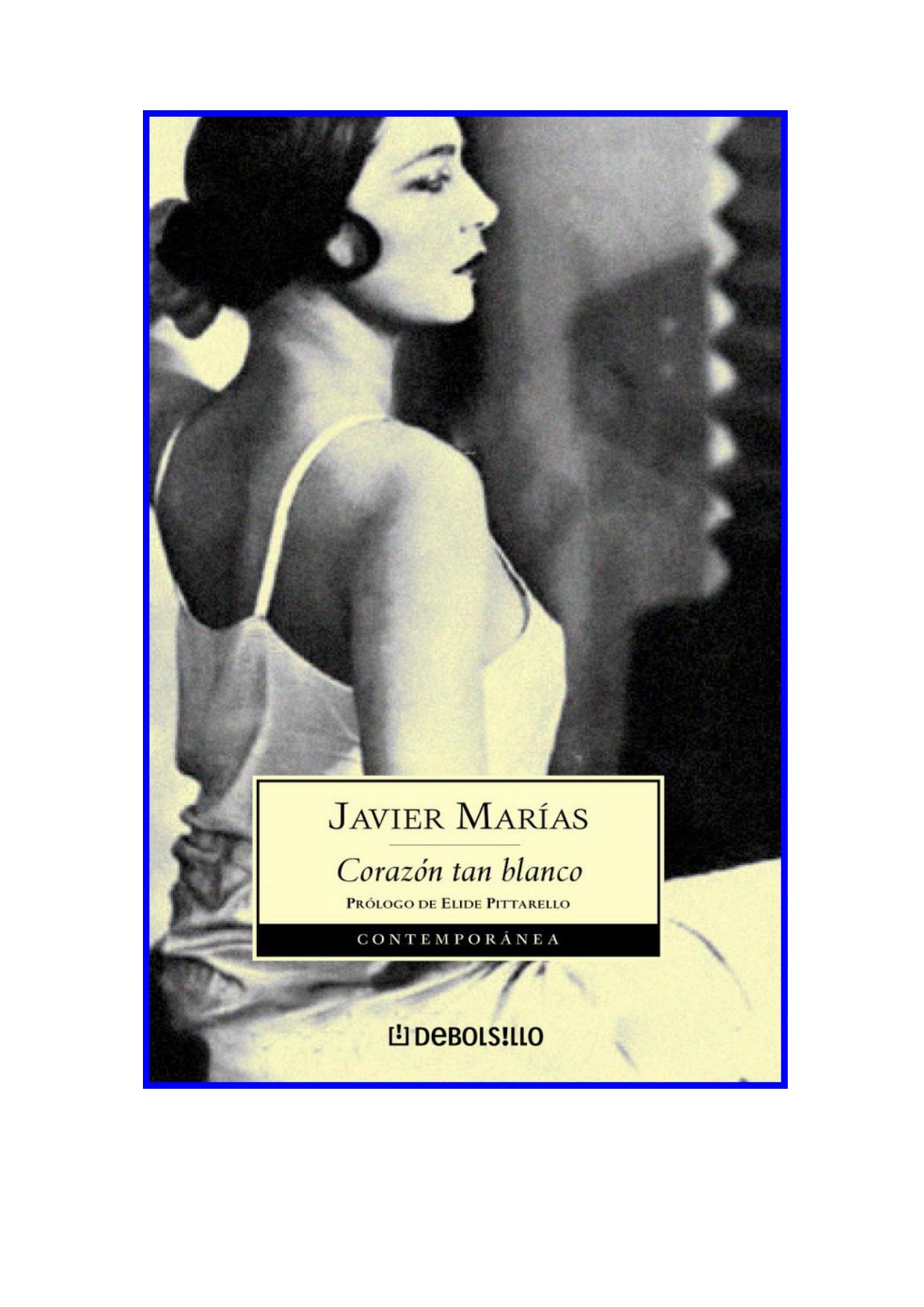 Corazon Tan Blanco (Fiction, Poetry & Drama) (Spanish Edition) by Javier Marias