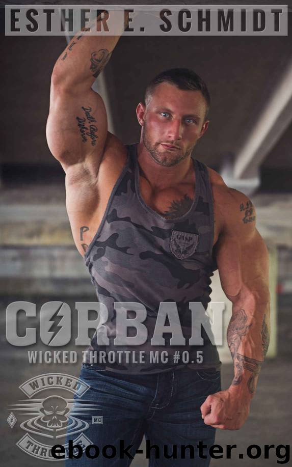 Corban: Wicked Throttle MC #0.5 by Esther E. Schmidt
