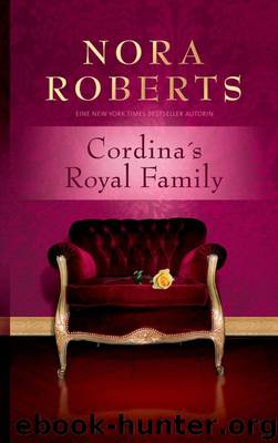 Cordina's Royal Family 1-4 by Nora Roberts